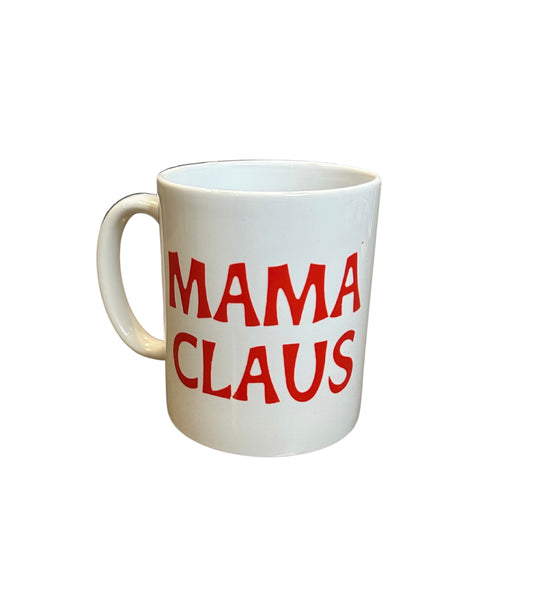 Mama Claus Mug