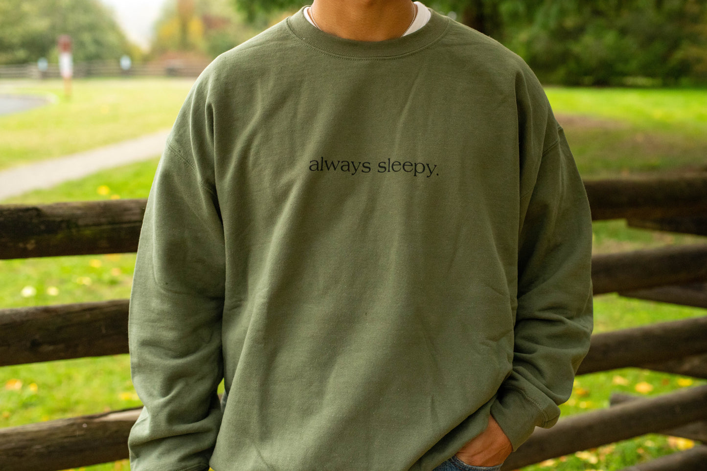 Always Sleepy Crewneck