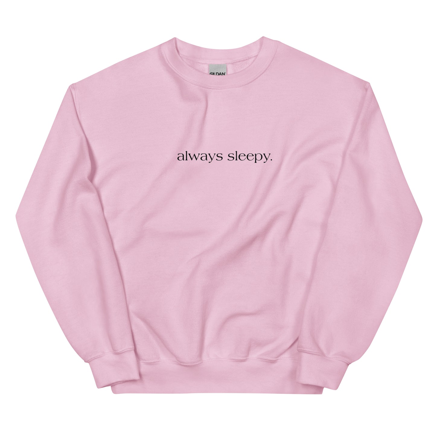 Always Sleepy Crewneck
