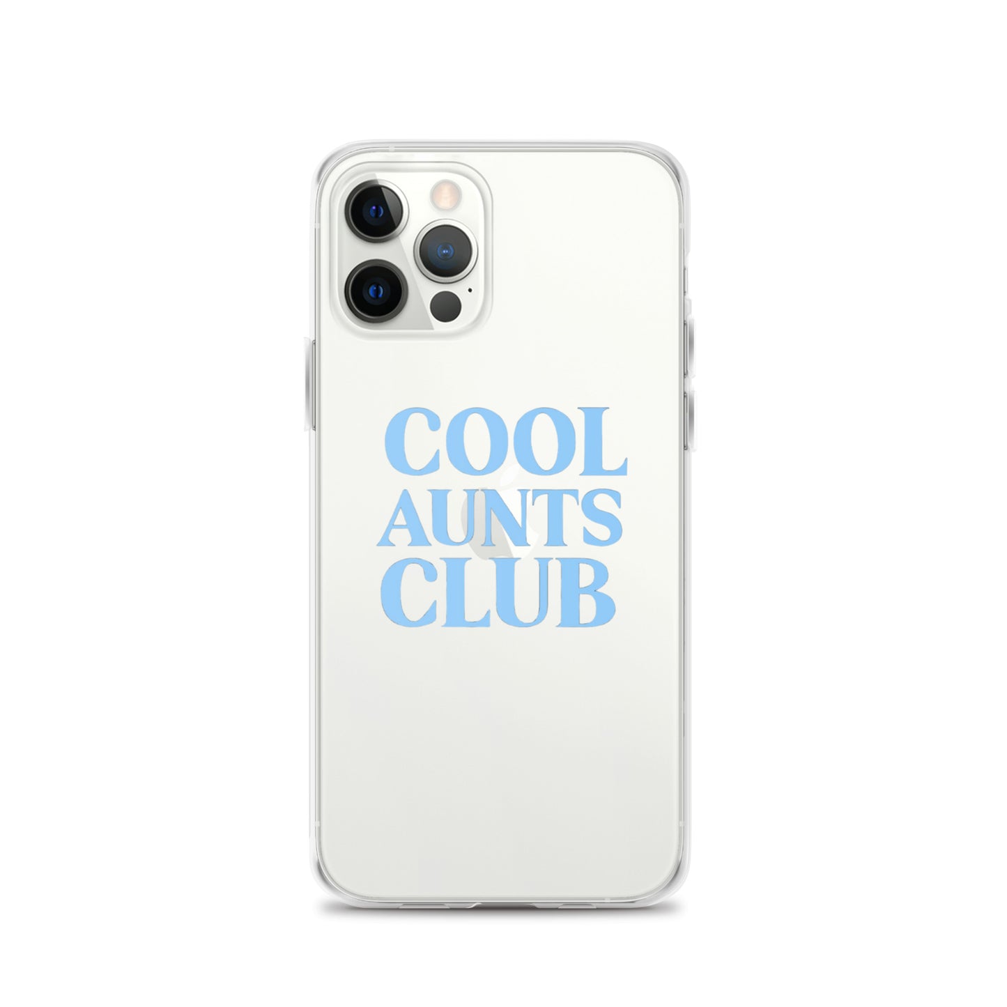 Cool Aunts Club on Clear Case for iPhone