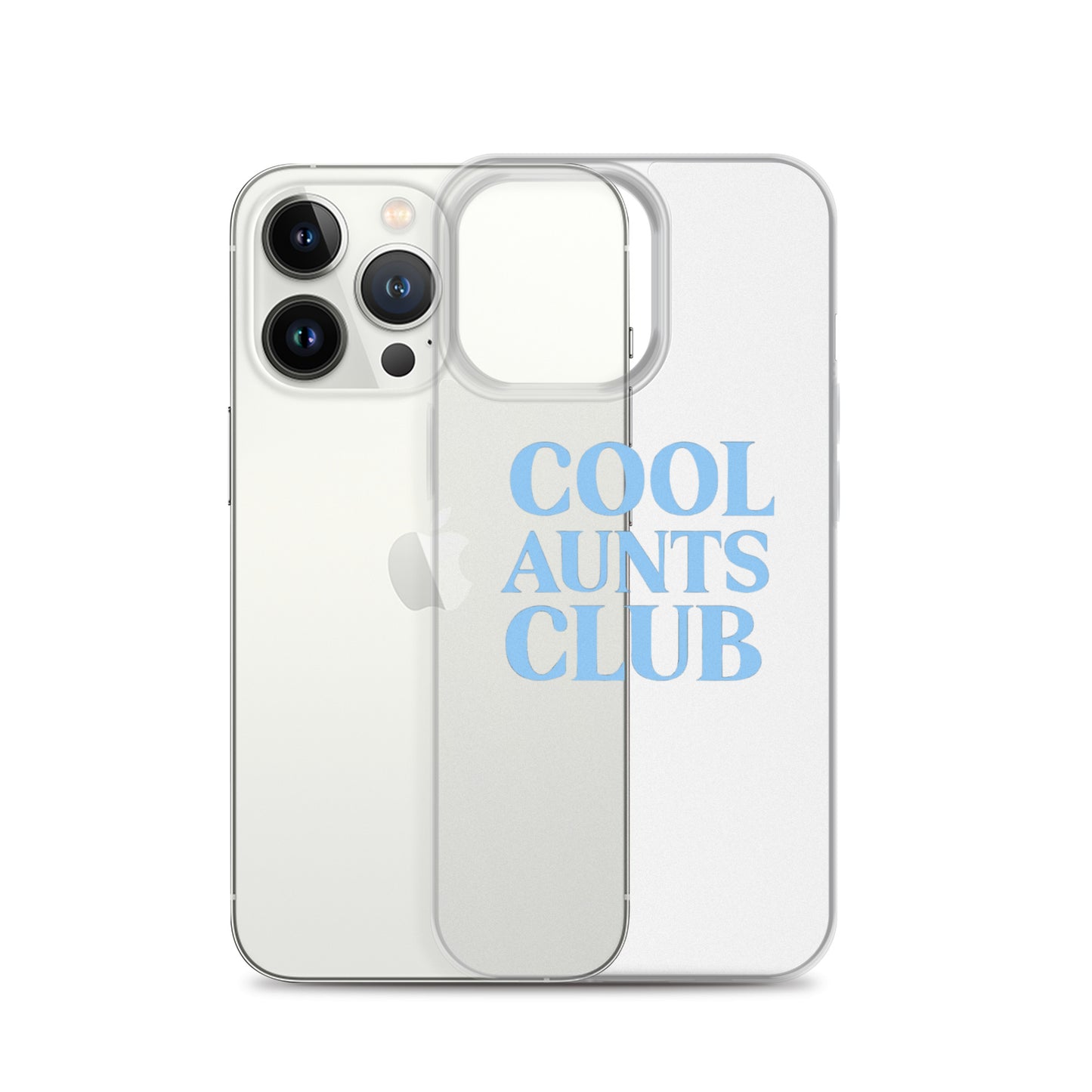 Cool Aunts Club on Clear Case for iPhone