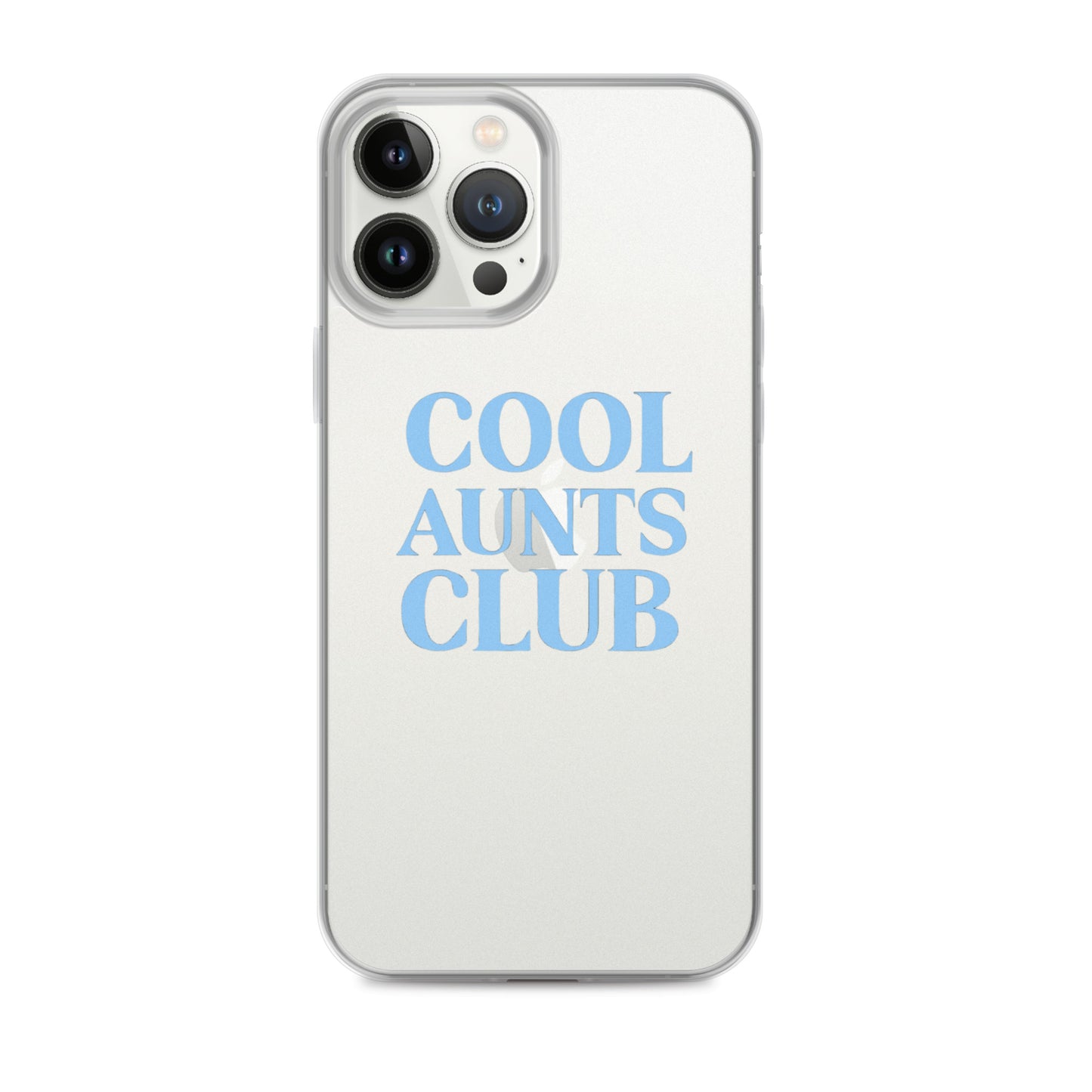 Cool Aunts Club on Clear Case for iPhone