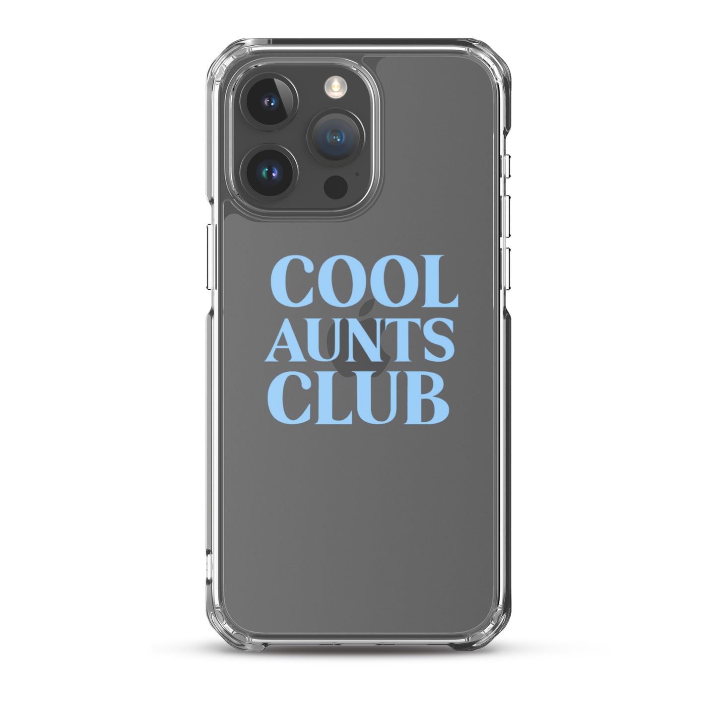 Cool Aunts Club on Clear Case for iPhone