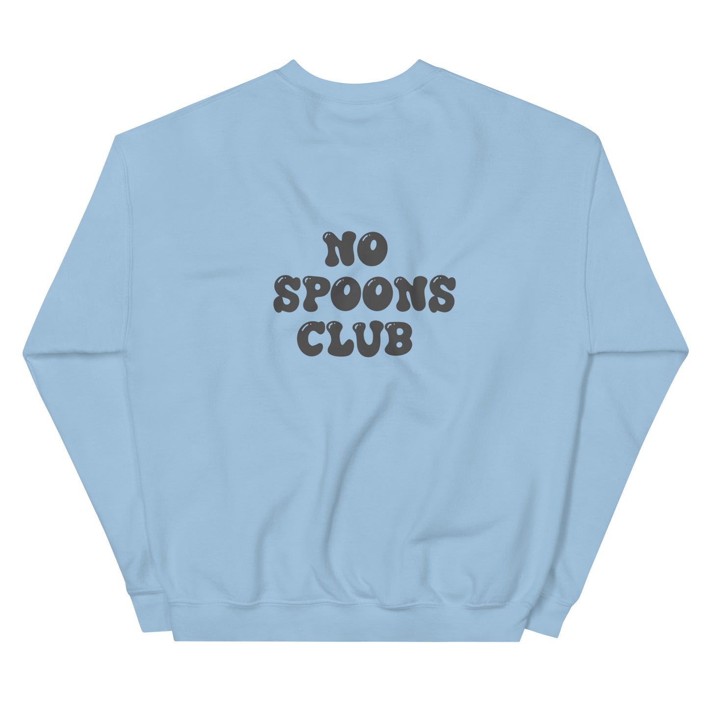 No Spoons Club Crewneck