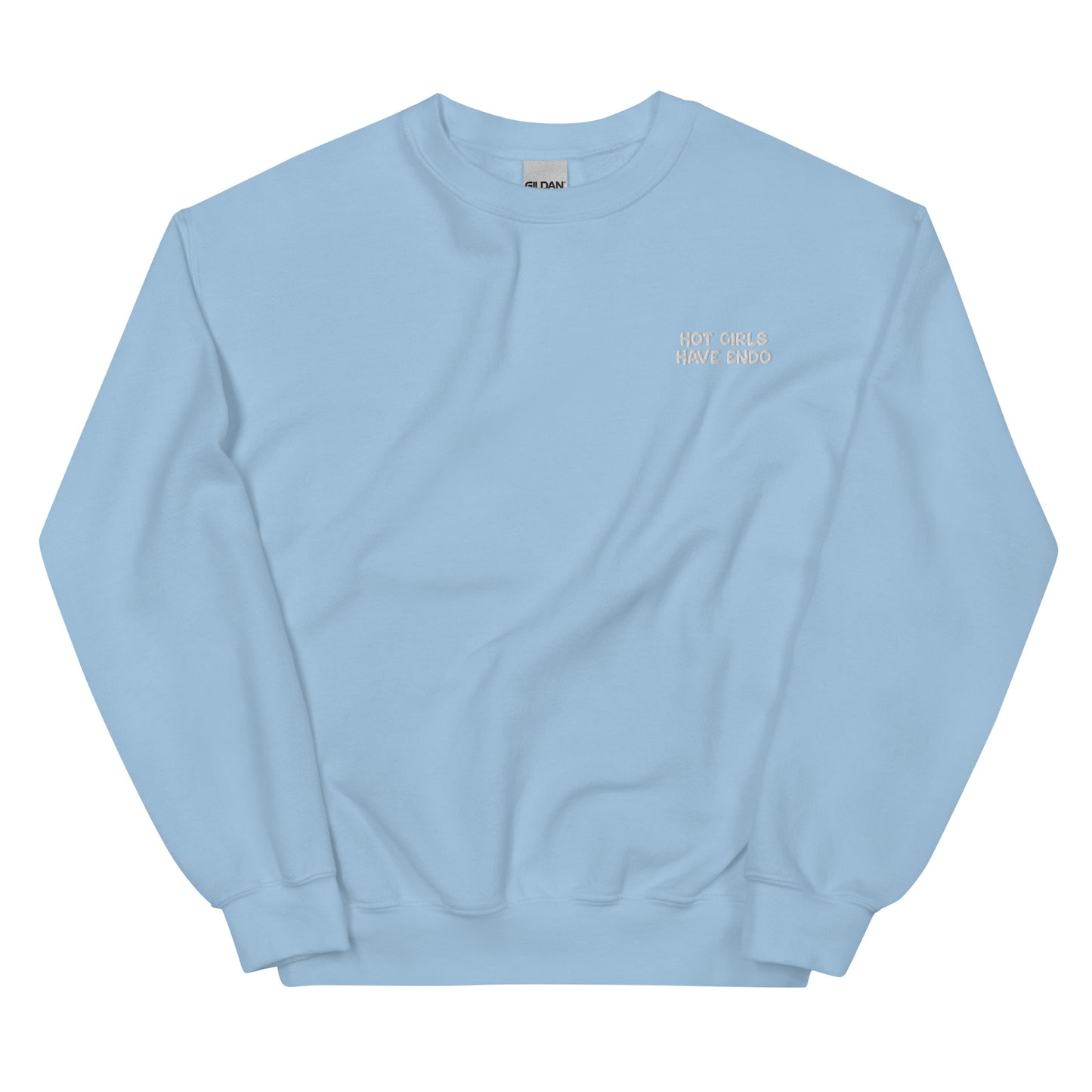 Hot Girls Have Endo Embroidered Crewneck