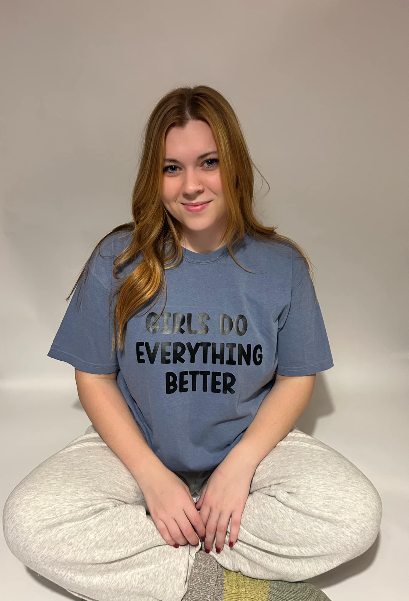 Girls Do Everything Better Tee